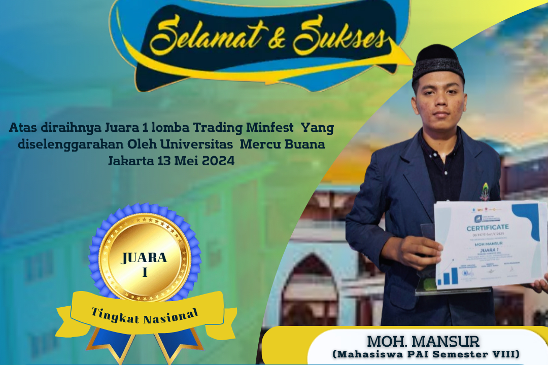 MAHASISWA PENDIDIKAN AGAMA ISLAM FAKULTAS TARBIYAH IAIN MADURA BERHASIL MEMPERSEMBAHKAN JUARA 1 LOMBA TRADING PADA AJANG TRADING COMPETITION MERCU BUANA INVESTMENT FESTIVAL 2024